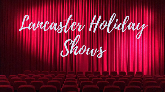 An image of a theater curtain with the words Lancaster Holiday Shows over it