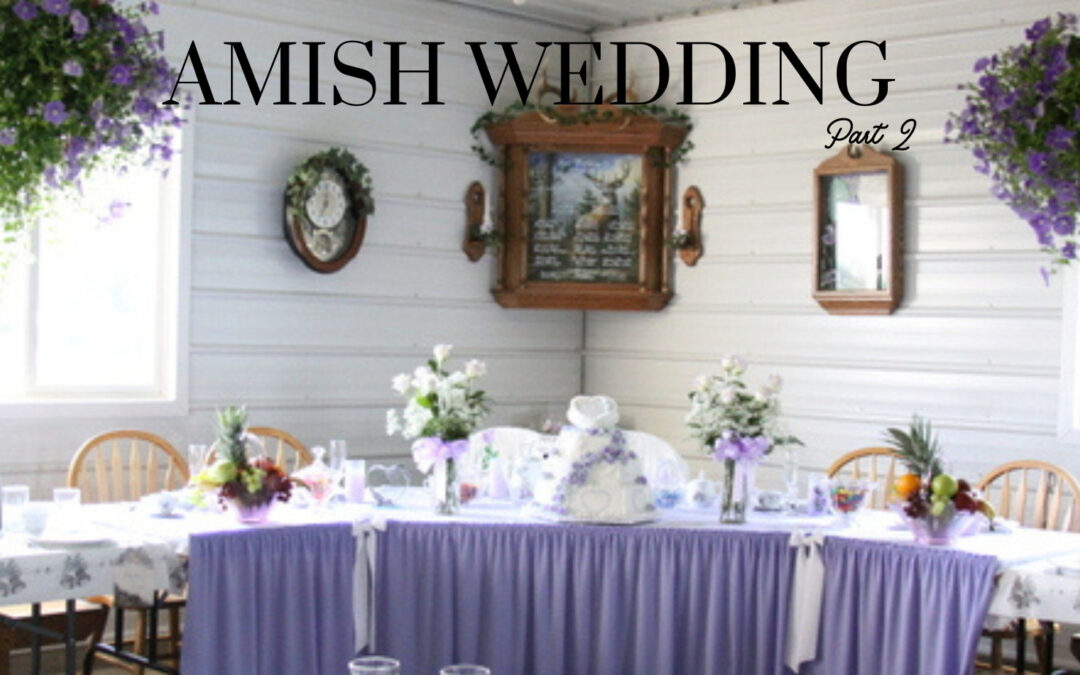 The head table inside a wedding house is a part of all Amish Weddings